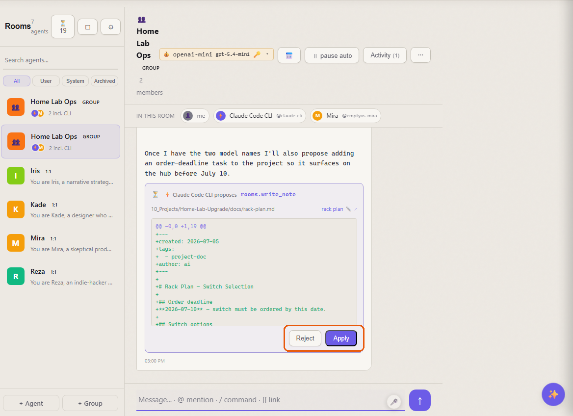 The gated class, live. A Claude Code CLI participant in a room proposed rooms.write_note through a DO-token; the review card renders the exact diff it wants to write — new file, author: ai frontmatter and all — and waits for Reject or Apply (orange ring added). In the same session a task.add auto-applied seconds after being proposed: the stable verb ran, the free-form write waits for a human. Captured against a sample vault.|637